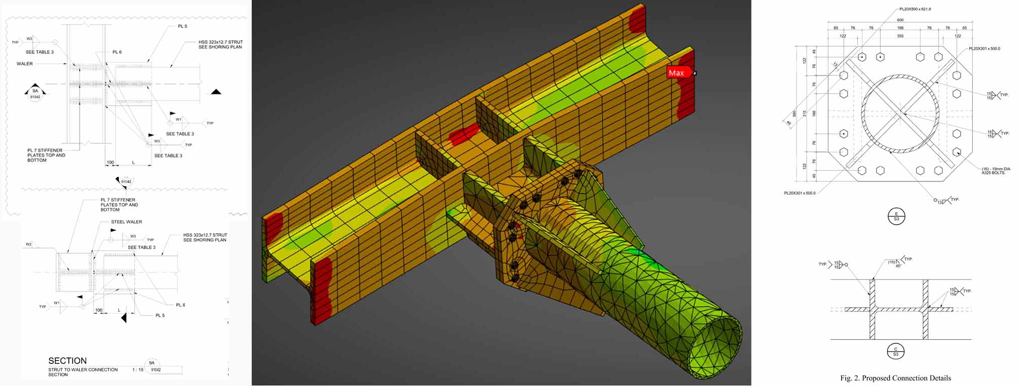 Alternative bolted strut-to-waler connection verified using finite element analysis to replace an impractical CJP welded connection.